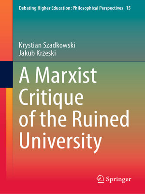 cover image of A Marxist Critique of the Ruined University